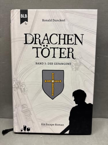 Drachentöter: Der Gefangene