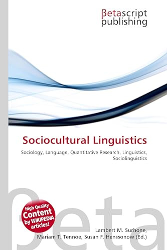 Sociocultural Linguistics: Sociology, Language, Quantitative Research, Linguistics, Sociolinguistics
