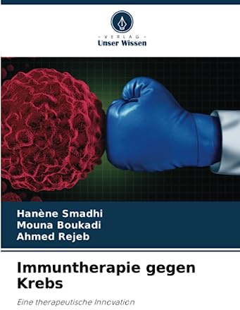 Immuntherapie gegen Krebs: Eine therapeutische Innovation