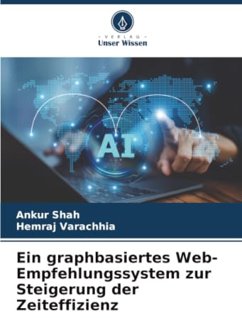 Ein graphbasiertes Web-Empfehlungssystem zur Steigerung der Zeiteffizienz