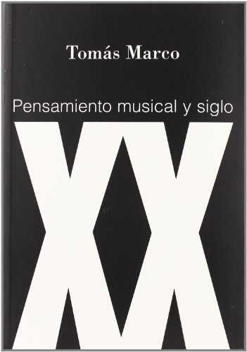 Pensamiento Musical Y Siglo