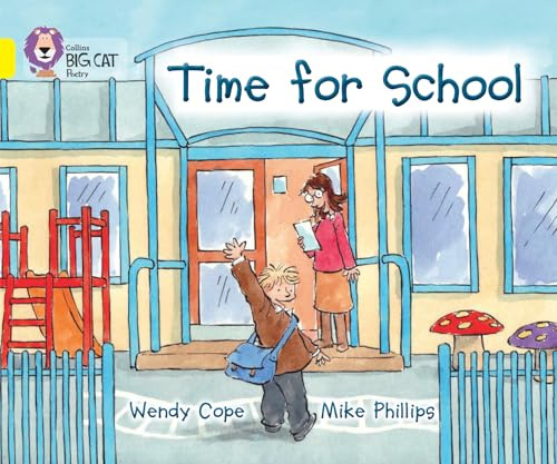Time for School (Collins Big Cat)