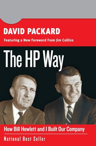 The HP Way: How Bill Hewlett and I Built Our Company (Collins Business Essentials, 5)