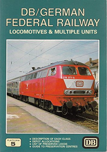 Deutsche Bundesbahn/German Federal Railways Locomotives and Multiple Units