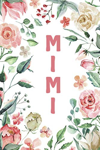 MIMI: Mimi Notebook, Cute Lined Notebook, Mimi Gifts, Pink Flower, Floral