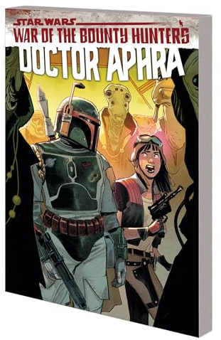 Star Wars: Doctor Aphra Vol. 3: War of the Bounty Hunters