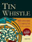 Tin Whistle - Méthode Complète de Flûte Irlandaise