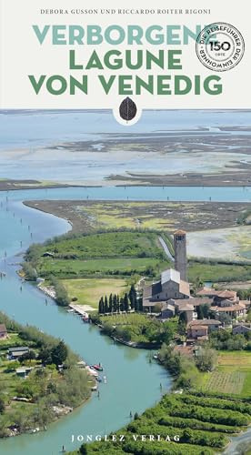 Verborgene Lagune von Venedig (Verborgenes)