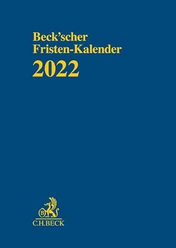 Beck'scher Fristen-Kalender 2022