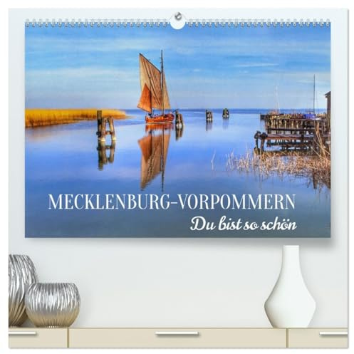 MECKLENBURG-VORPOMMERN.Du bist so schön (hochwertiger Premium Wandkalender 2026 DIN A2 quer), Kunstdruck in Hochglanz: Entdecken Sie die Schönheit Mecklenburg-Vorpommern. (CALVENDO Orte)