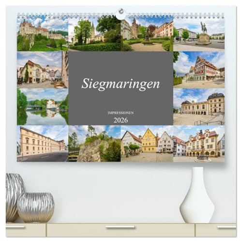 Sigmaringen Impressionen (hochwertiger Premium Wandkalender 2026 DIN A2 quer), Kunstdruck in Hochglanz: Eine wunderschöne Stadt wie aus dem Märchenbuch (CALVENDO Orte)