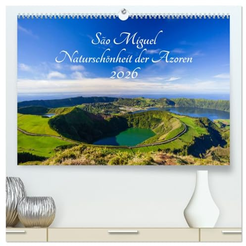 São Miguel - Naturschönheit der Azoren (hochwertiger Premium Wandkalender 2026 DIN A2 quer), Kunstdruck in Hochglanz: Farbenfrohe Landschaftsaufnahmen der Insel São Miguel (CALVENDO Orte)