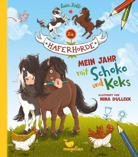 Die Haferhorde - Mein Jahr mit Schoko und Keks: Ein ponystarkes Kreativbuch mit viel Platz zum Eintragen, Ankreuzen und Zeichnen