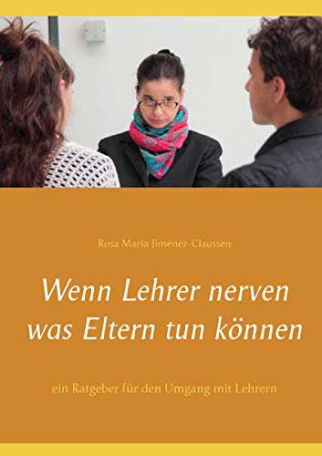 Wenn Lehrer nerven: was Eltern tun können