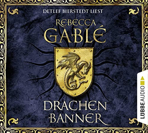 Drachenbanner: Teil 7 der Waringham-Reihe. (Waringham Saga, Band 7)