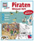 Mitmach-Heft Piraten: Ausmalen, Rätseln, Begreifen (WAS IST WAS Junior Mitmach-Hefte)