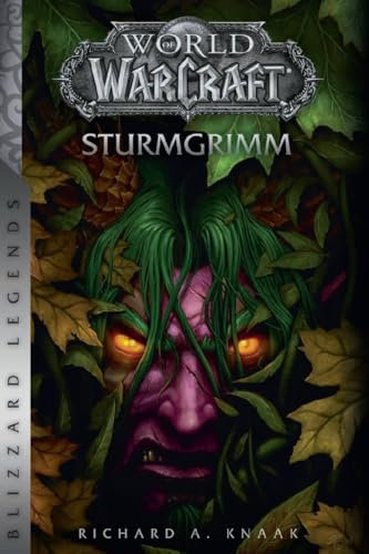 World of Warcraft: Sturmgrimm: Blizzard Legends