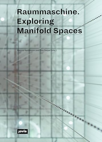 Raummaschine: Exploring Manifold Spaces
