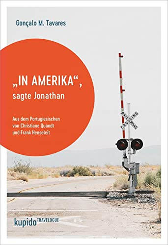 In Amerika, sagte Jonathan (Travelogue)