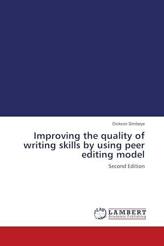 Improving the quality of writing skills by using peer editing model: Second Edition