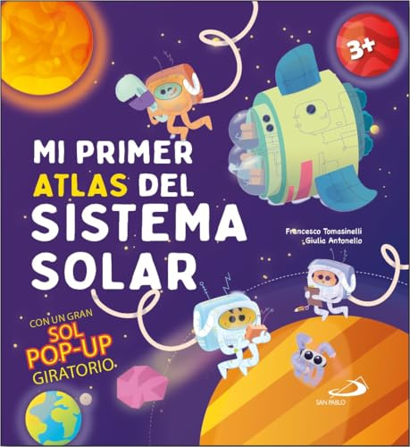 Mi primer Atlas del sistema solar (Aprender, jugar y descubrir)