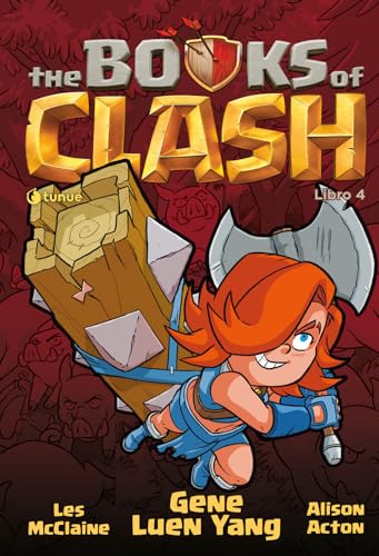 The Books of Clash. Le leggende leggendarie delle leggendarissime imprese (Vol. 4) (Tipitondi)