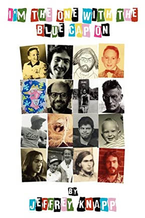 I'm the One with the Blue Cap on