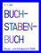 BUCHSTABENBUCH (Druck- und Schreibschrift [SAS])