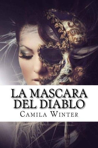 La mascara del diablo (Romance y secretos de la Regencia, Band 3)