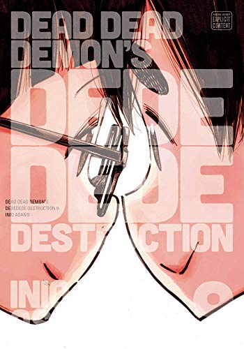 Dead Dead Demon's Dededede Destruction, Vol. 9: Volume 9