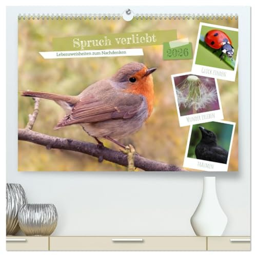 Spruch verliebt (hochwertiger Premium Wandkalender 2026 DIN A2 quer), Kunstdruck in Hochglanz: Lebensweisheiten fürs Herz und zum Nachdenken. (CALVENDO Glaube)
