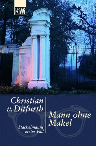 Mann ohne Makel: Stachelmanns erster Fall | Deutschlands Antwort auf Henning Mankell. Playboy (Stachelmann ermittelt, Band 1)