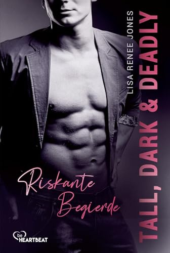 Tall, Dark and Deadly - Riskante Begierde (Walker Security)