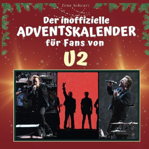 Der inoffizielle Adventskalender für Fans von U2