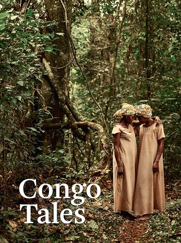 Congo Tales: Told By the People of Mbomo: Told by the People of Mbomo. Racontés par les gens de Mbomo