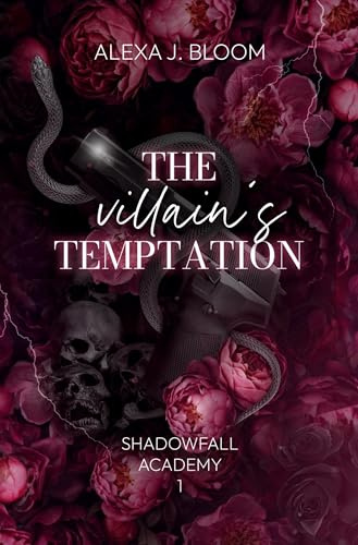 The Villain's Temptation (Shadowfall Academy Reihe)