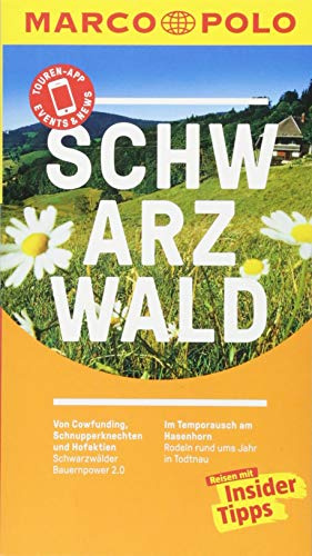 MARCO POLO Reiseführer Schwarzwald: Reisen mit Insider-Tipps. Inklusive kostenloser Touren-App & Events&News