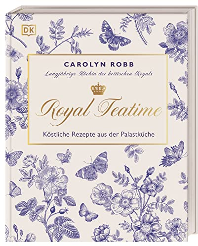 Royal Teatime: Köstliche Rezepte aus der Palastküche