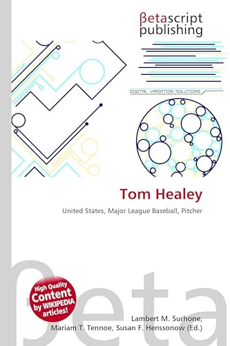 Tom Healey: United States, Major League Baseball, Pitcher