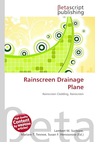 Rainscreen Drainage Plane: Rainscreen Cladding, Rainscreen
