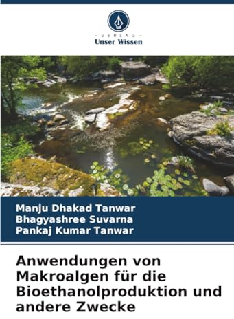 Anwendungen von Makroalgen für die Bioethanolproduktion und andere Zwecke