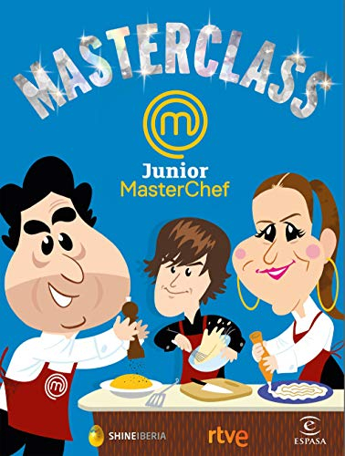 Masterclass: Junior. MasterChef (Espasa Gastronomía)