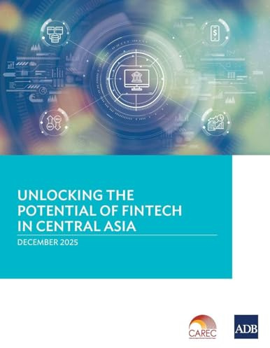 Unlocking the Potential of Fintech in Central Asia