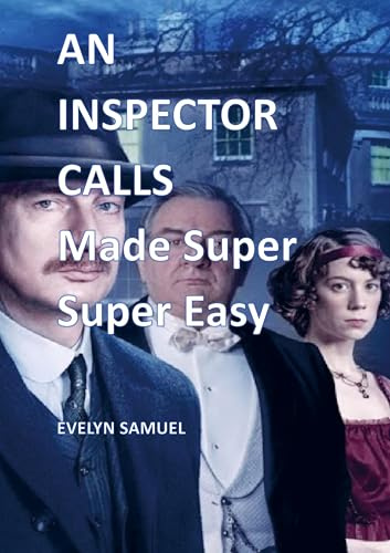 An Inspector Calls: Made Super Super Easy