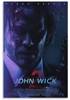 Khglxm Poster mit John Movie Art Wick Kapitel 2, dekoratives Gemälde, Leinwand, Wandkunst, Wohnzimmer, Poster, Schlafzimmer, 40 x 60 cm
