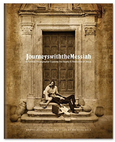 Journeys With the Messiah: Fine Art Coffee Table Book