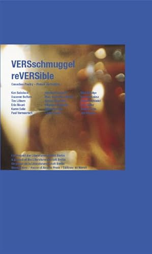 VERSschmuggel /reVERSible: Canadian Poetry /Poésie du Québec