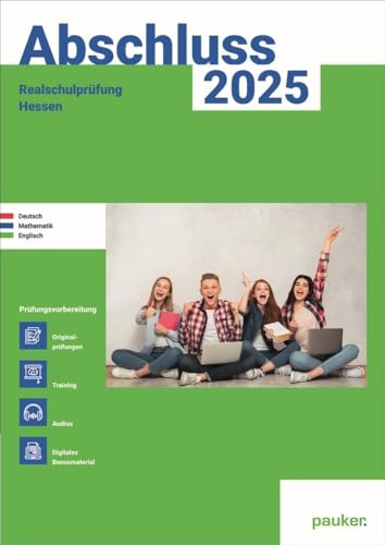 Abschluss 2026 - Realschule Hessen - Aufgabenband: Deutsch, Mathe und Englisch - Prüfungsvorbereitung 2026 - Originalprüfungen mit Trainingsteil