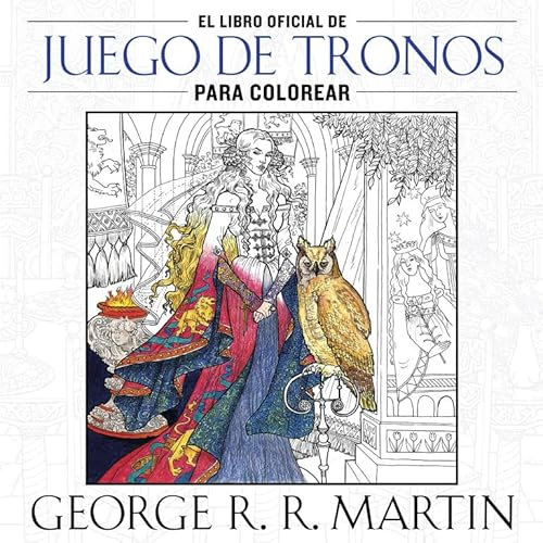 El libro oficial de Juego de Tronos para colorear (Obras diversas)