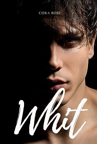 Whit: Rencontres Inattendues #1 (French Edition)